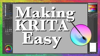 Making Krita easy  Part 1 ( Customizing Your Workspace ) Make it Cozy!