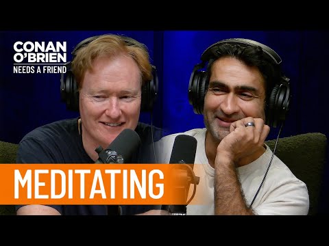 庫梅爾-南賈尼給柯南的冥想建議 | 柯南-奧布萊恩需要一個朋友 (Kumail Nanjiani Gives Conan Meditation Advice | Conan O'Brien Needs A Friend)