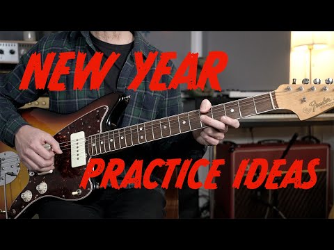 New Year Practice Strategies (to make you a better player in 2022)
