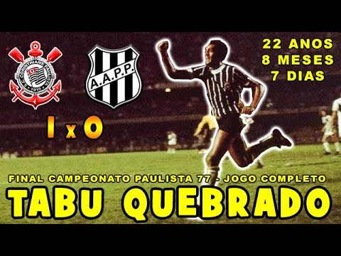 Corinthians 1 x 0 Ponte Preta - Final Campeonato Paulista 77 - Jogo Completo - 13/10/1977