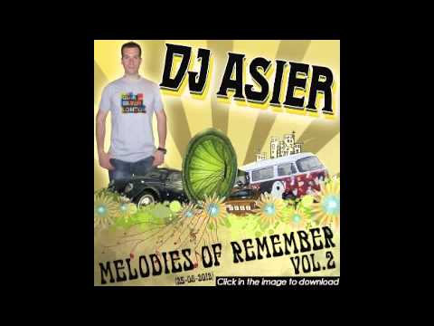 Dj Asier - Melodies Of Remember Vol.2 (25-08-2012)