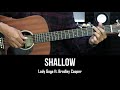 Shallow - Lady Gaga ft. Bradley Cooper | EASY Guitar Tutorial - Chords / Lyrics - Guitar Lessons
