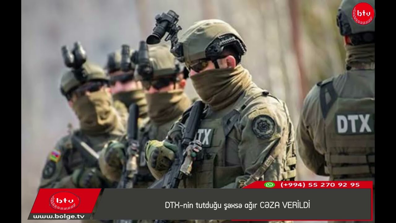 DTX-nin tutduğu şəxsə ağır CƏZA VERİLDİ