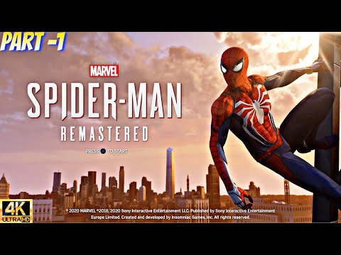 SPIDER-MAN REMASTERED PC Gameplay Walkthrough Part 1 [4K 60FPS ]