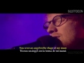 Ed Sheeran Supermarket Flowers Sub Español Lyrics