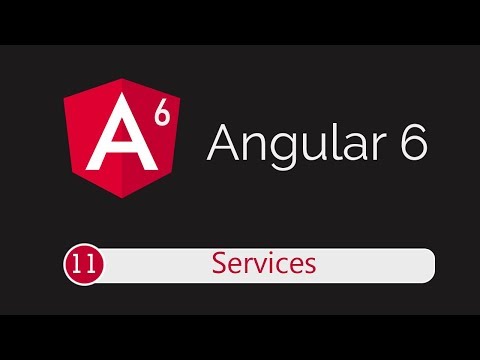 Angular 6 Tutorial 11: Services