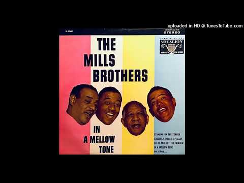 In A Mellow Tone LP [Stereo] - The Mills Brothers (1958) [Full Album]