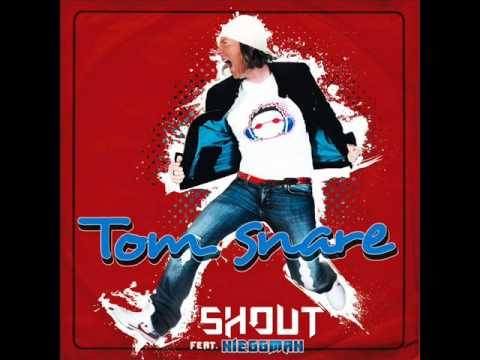 Tom Snare feat Nieggman - Shout [Official Version]