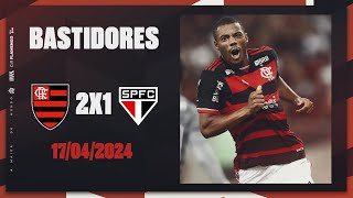 Bastidores | Flamengo 2x1 São Paulo