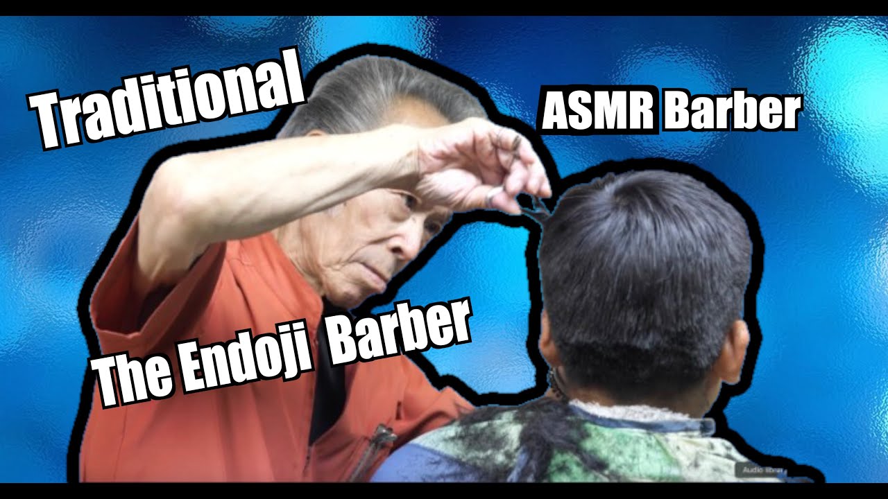 The 円頓寺 ENDOJI Barber - Accidental ASMR Session with Classic Japanese Barber!