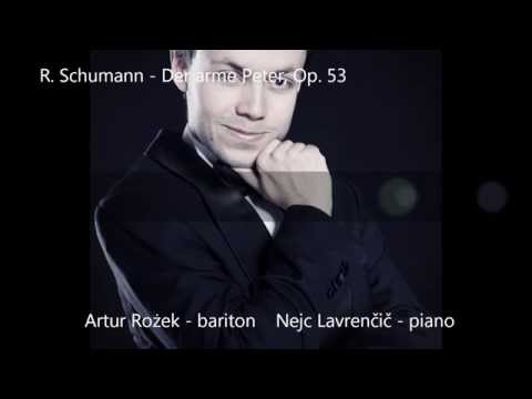 R. Schumann - Der arme Peter, Op.53 (H. Heine)