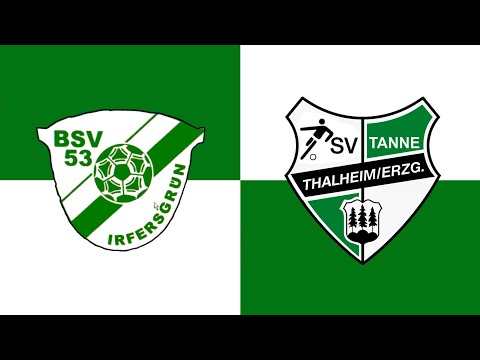 BSV 53 Irfersgrün : SV Tanne Thalheim (Sachsenklasse West)