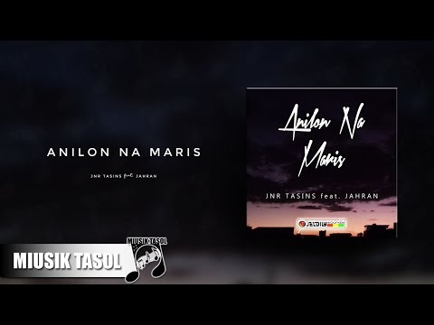 Jnr Tasins - Anilon Na Maris (ft. Jarahn)