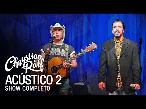 Chrystian & Ralf - Acústico 2  [ Show Completo ]