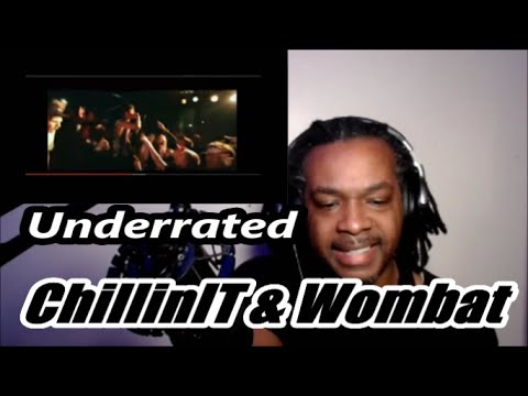 ChillinIT x Wombat - Underrated | MY REACTION |