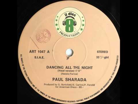 Paul Sharada ‎– Dancing All The Night (12''Maxi-Single)