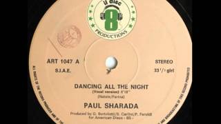 Paul Sharada ‎– Dancing All The Night (12''Maxi-Single)