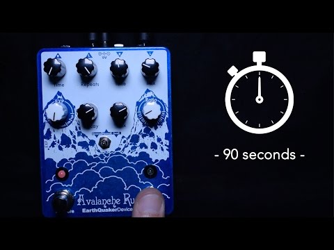 Earthquaker Devices Avalanche Run in 90 Seconds (MMTV)