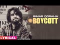 Boycott (Lyrical) | Simar Doraha | Black Virus | Latest Punjabi Songs 2020 | Speed Records