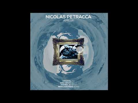 Nicolas Petracca - Amilur (Erdi Irmak Remix) [Clubsonica Records]