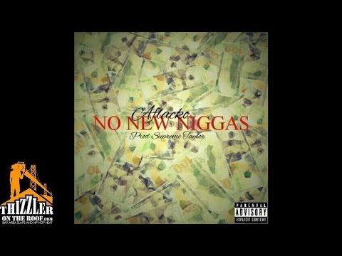 Aflacko - No New N*ggas [Prod. Supreme Taylor] [Thizzler.com]