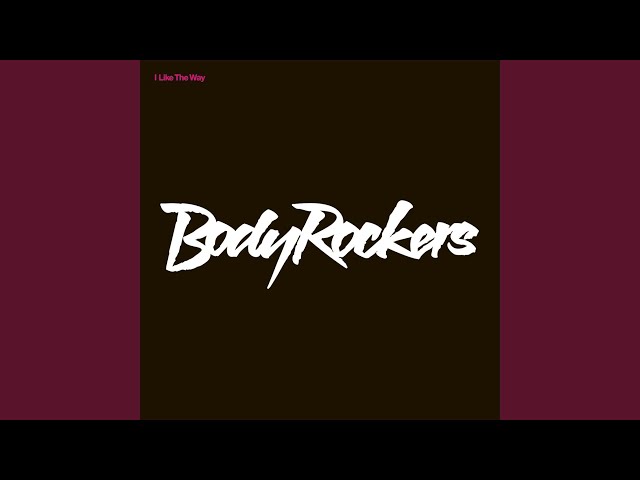The Evolution of BodyRockers: A Musical Biography 