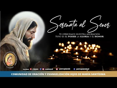 Serenata al Señor - COEHMS  -  03/11/2025