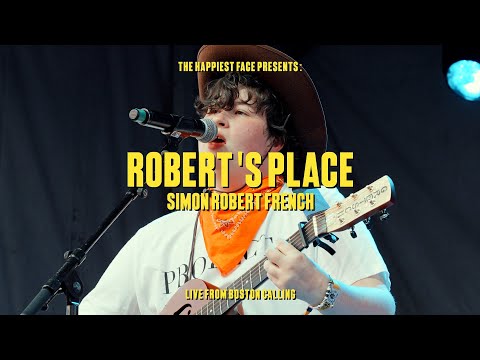 robert's place - live at Boston Calling 2025