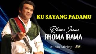 Download lagu Ku sayang padamu - rhoma irama - hq mp3 Download lagu Ku sayang padamu - rhoma irama - hq mp3