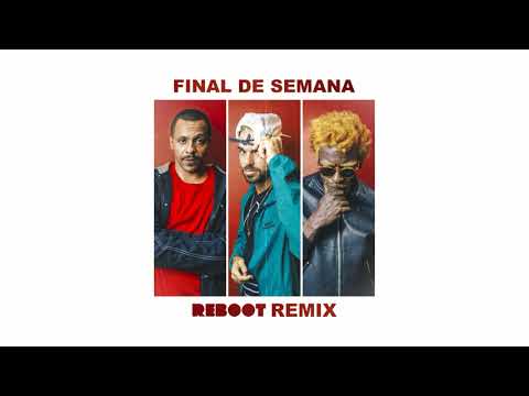 Papatinho ft. Seu Jorge, Black Alien - Final de Semana (Reboot Radio Remix)