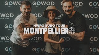 HWPO EURO TOUR | MONTPELLIER