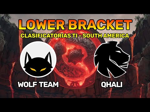 WOLF TEAM vs QHALI [BO3] - LOWER BRACKET - CLASIFICATORIAS TI (SOUTH AMERICA)