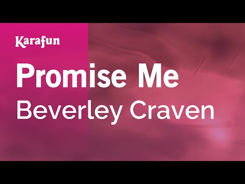 Karaoke Promise Me - Beverley Craven *