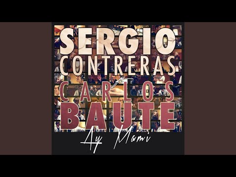 Ay mami (feat. Carlos Baute) (Acapella Version)
