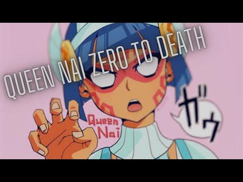 Queen Nai Zero to Death Spear
