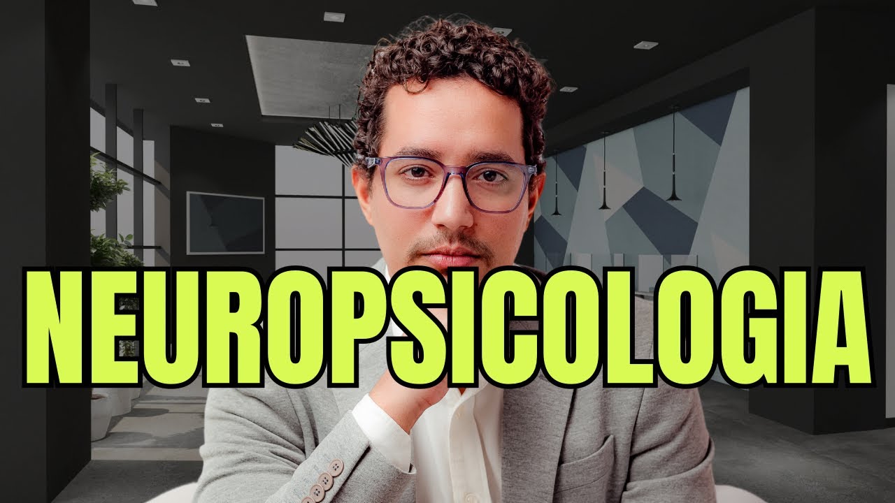 O que é Neuropsicologia? Entenda o seu cérebro
