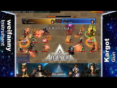 Titan 07/08/2016 PM: Semifinal - weifanny vs Kargot - Atlantica Online