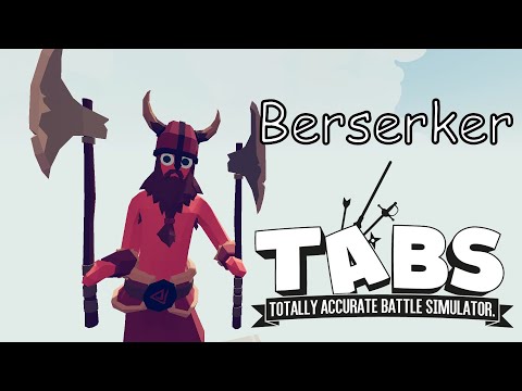Berserker Vs Every Unit Final Destination Simulator Map TABS Totally Accurate Battle Simulator