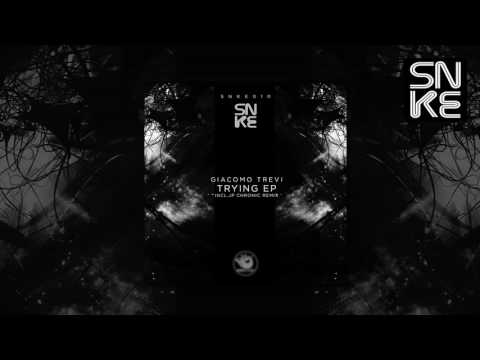 Giacomo Trevi - Trying - SNKE010