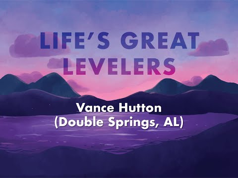 Great Levelers of Life (02.01.2020 - Vance Hutton)