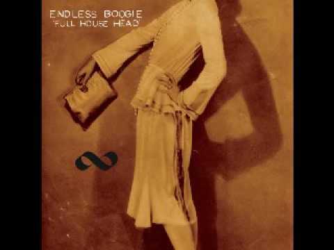 Endless Boogie - Full House Head - 2010 - Mighty Fine Pie - Dimitris Lesini Greece
