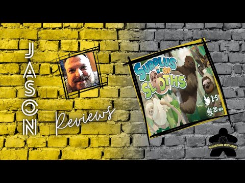 The Boardgame Mechanics Review Surplus of Sloths