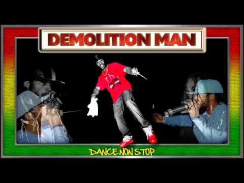 Demolition Man - Dance Non Stop