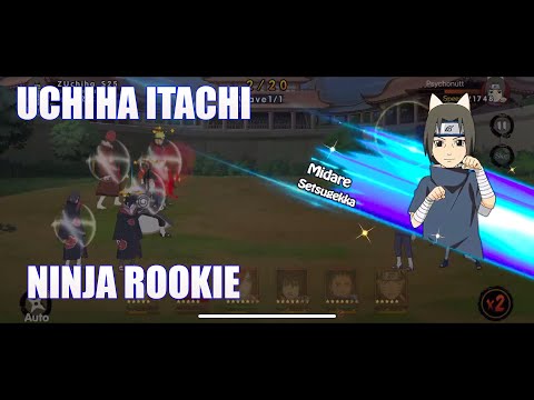 Show all Skills of Uchiha Itachi - Ninja Rookie | Rank rank 36 vs rank 40  Ultimate Ninja Ninja King