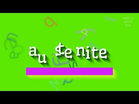 AUSTENITE - HOW TO PRONOUNCE IT?