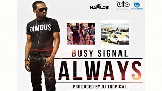 Busy Signal - Eyes On The Prize (Always) [Drop Di Riddim] May 2015