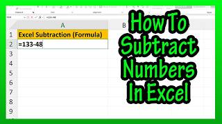 How To Subtract Numbers Or Values, And The Formula For Subtracting Numbers, In Excel Explained