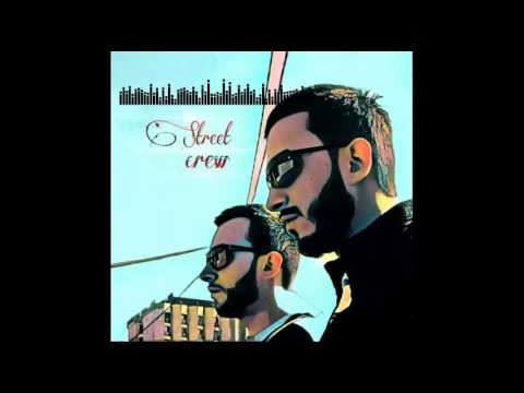 Street Crew - Ljakse, Drolja, Pare