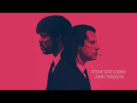 Stove God Cooks - John Travolta