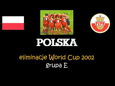 Reprezentacja Polski - eliminacje World Cup 2002